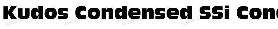 Kudos Condensed SSi Condensed字体转换